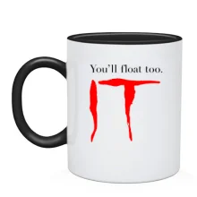 Чашка You`ll float too 